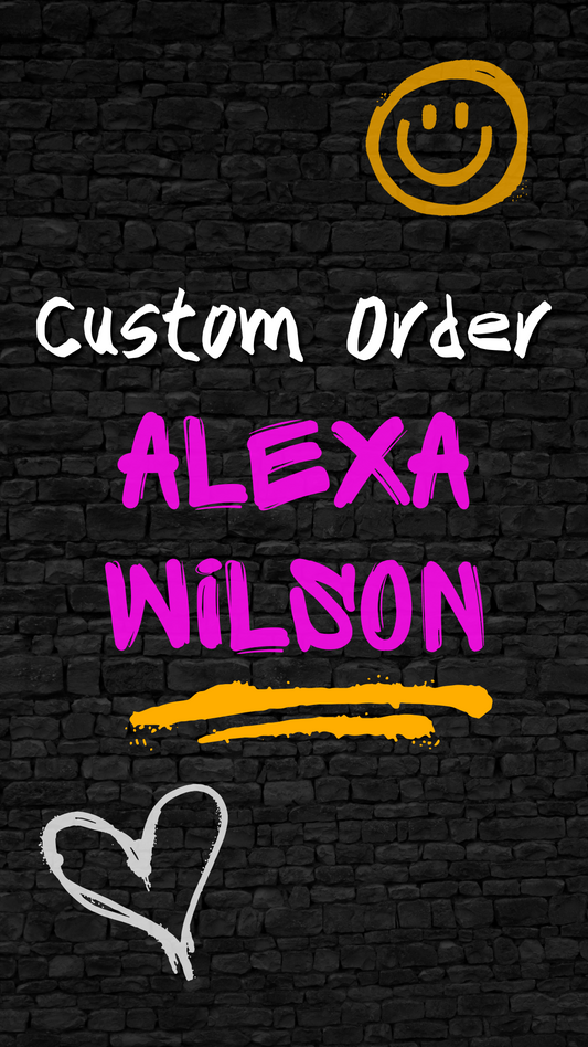 Custom Order Alexa Wilson | PayPal can be chosen at checkout | 12/10/23
