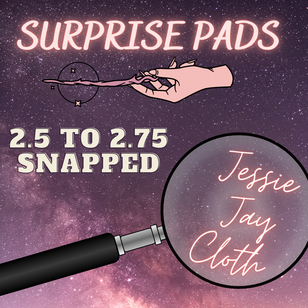 Surprise Cloth Pad | 2.5 to 2.75 Snapped Width