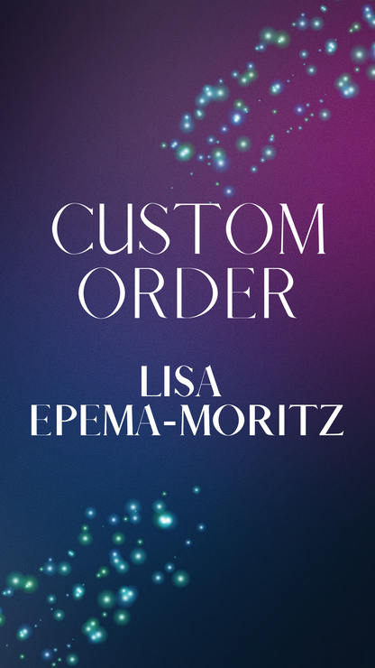 Custom Order Lisa Epema-Moritz