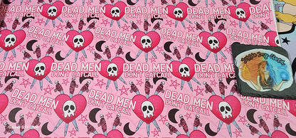 Dead Men Don't Cat Call | Moondance Note Pad Holder | Comes in 3 Sizes | Safety