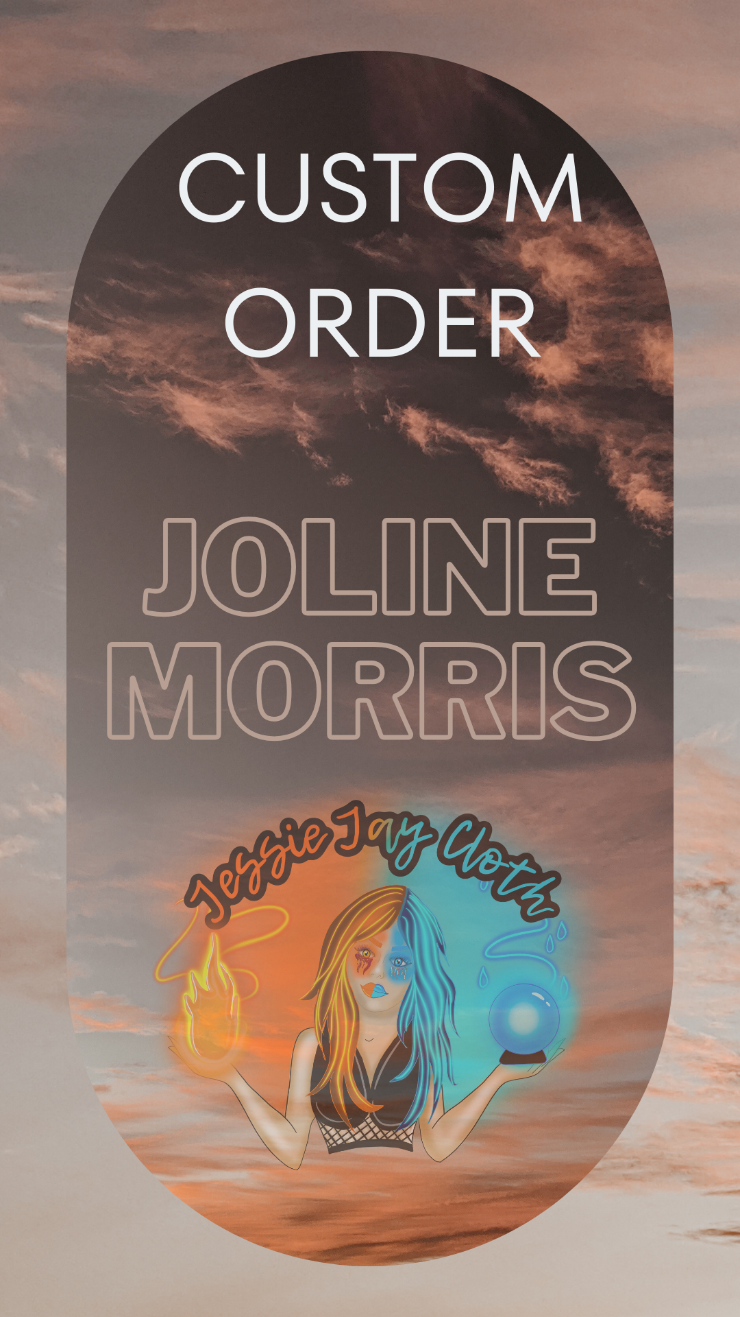 Custom Order for Joline Morris