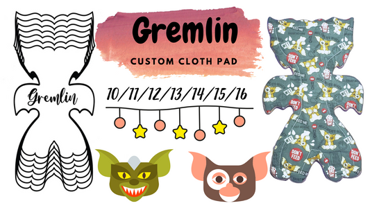 Gremlin Custom Cloth Pad |  10-16 inches | 2.5" or 3" Snapped Width